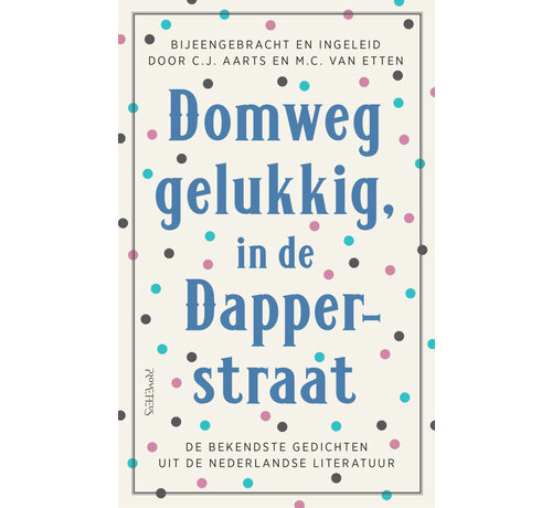Domweg gelukkig, in de Dapperstraat