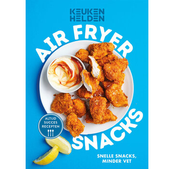 Keukenhelden - Airfryer snacks