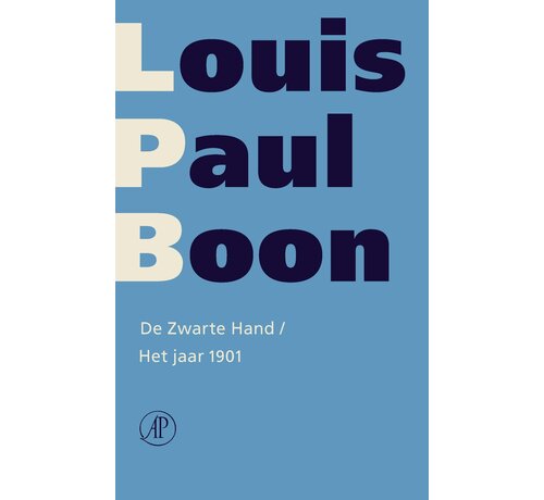 Verzameld werk Louis Paul Boon 19 - De zwarte hand ; Het jaar 1901