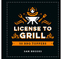 License to grill