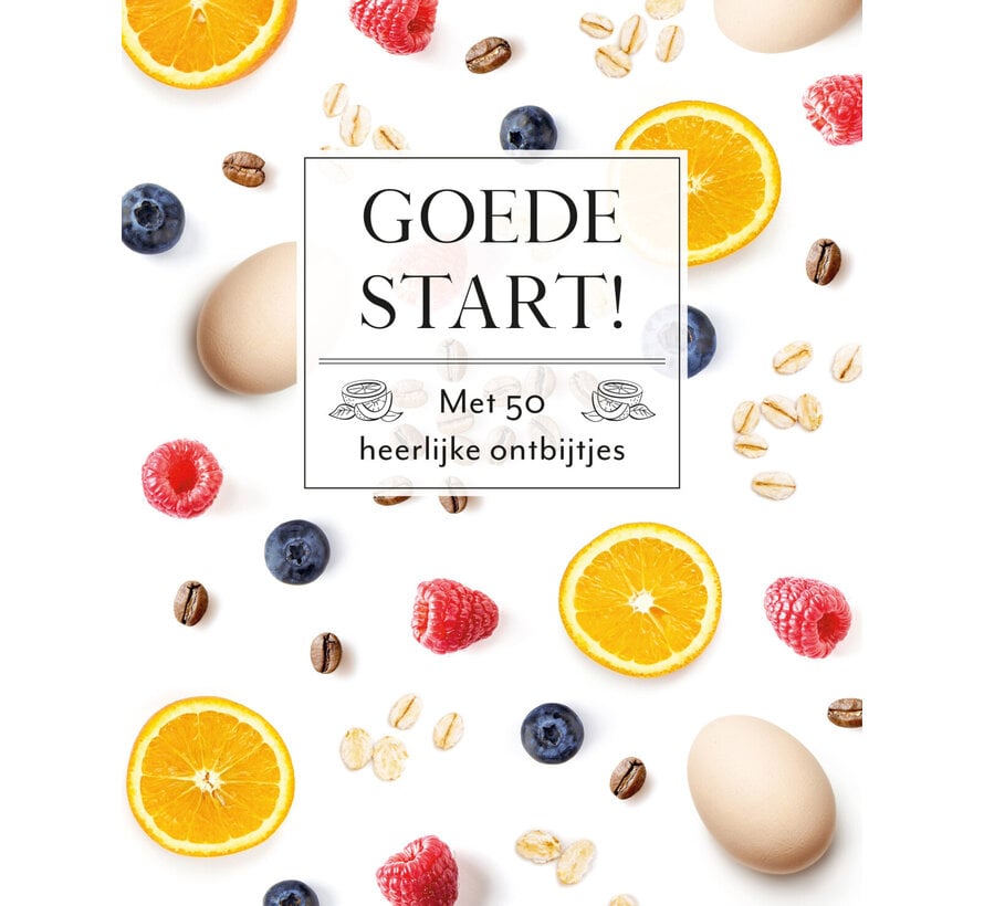 Fresh & Healthy - Goede start!