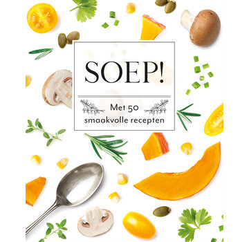 Fresh & Healthy - Soep!