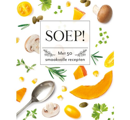 Fresh & Healthy - Soep!