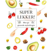 Fresh & Healthy - Super lekker!