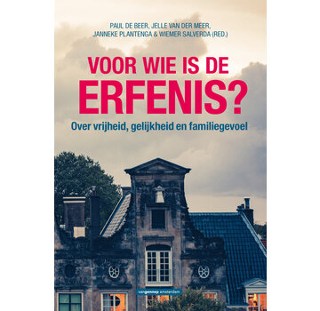 Voor wie is de erfenis?
