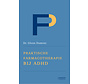 Praktische farmacotherapie bij ADHD