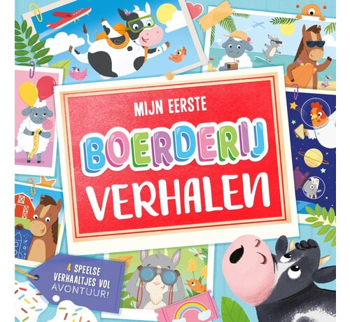 Mijn eerste boerderijverhalen