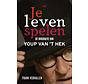 Je leven spelen