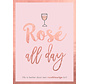 Cadeauboeken - Rosé all day - cadeauboek