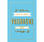 Cadeauboeken - Voor de beste vriend(in) ooit - Cadeauboeken