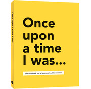 Once upon a time I was...