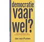 Democratie vaarwel?