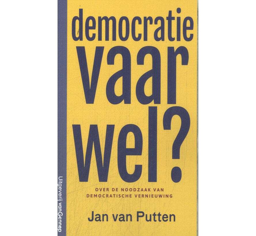 Democratie vaarwel?