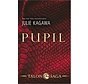 Talon saga 1 - Pupil