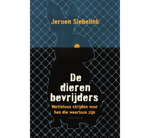 De dierenbevrijders