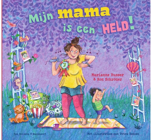 Mijn mama is een held!