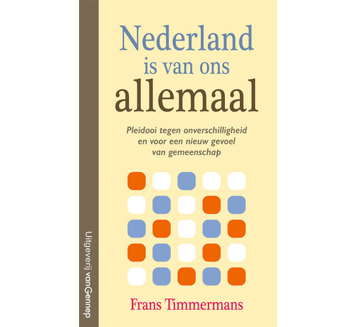 Nieuw binnen Nederland is van ons allemaal