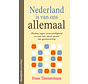 Nederland is van ons allemaal