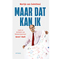 Maar dat kan ik