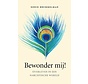Bewonder mij!