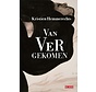 Van ver gekomen