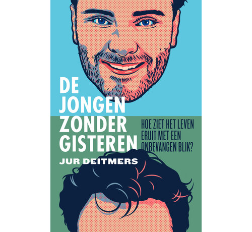 De jongen zonder gisteren