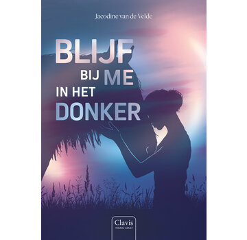 Blijf bij me in het donker