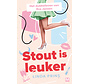 Stout is leuker