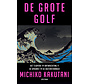 De grote golf