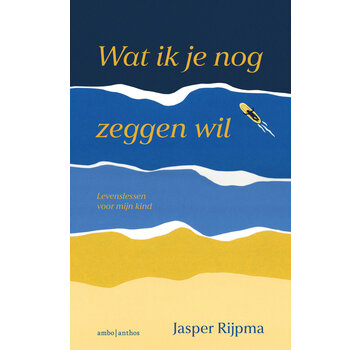 Wat ik je nog zeggen wil