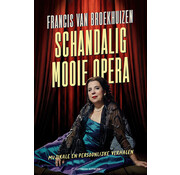 Schandalig mooie opera