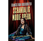 Schandalig mooie opera
