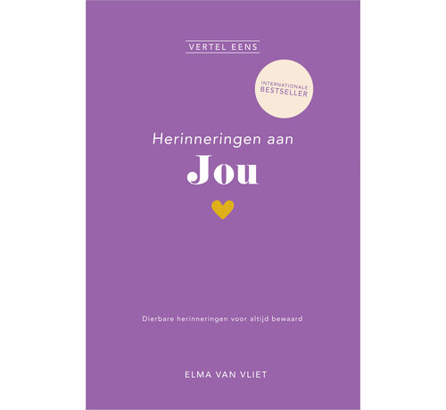 Vertel eens - Herinneringen aan jou