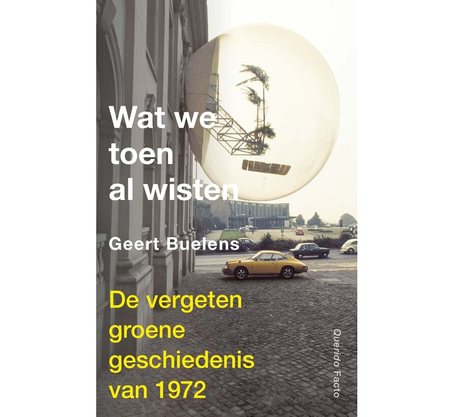 Wat we toen al wisten