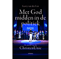 Met God midden in de politiek