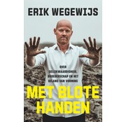 Met blote handen