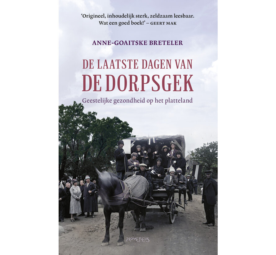 De laatste dagen van de dorpsgek