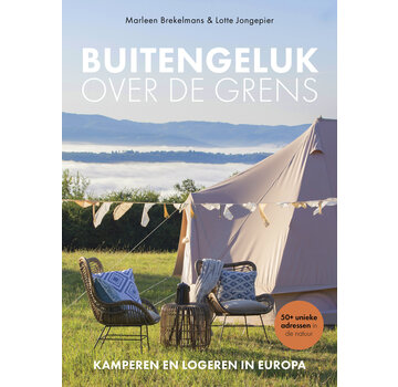 Bijzondere camping - Buitengeluk over de grens