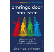 Omringd door narcisten