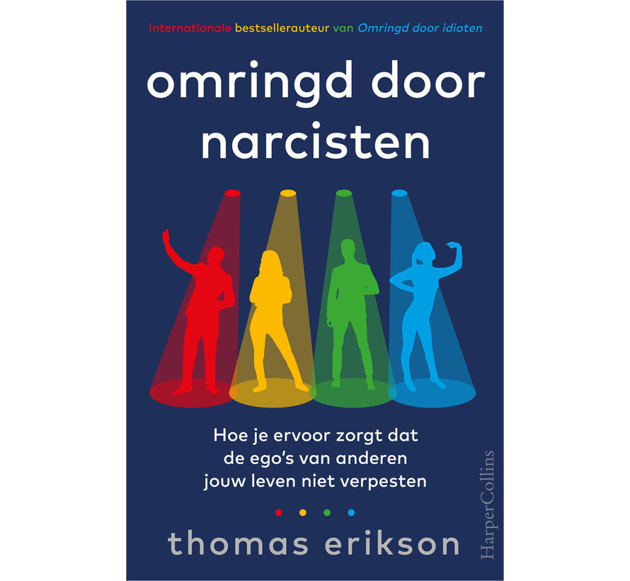 Omringd door narcisten