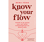 Know your flow