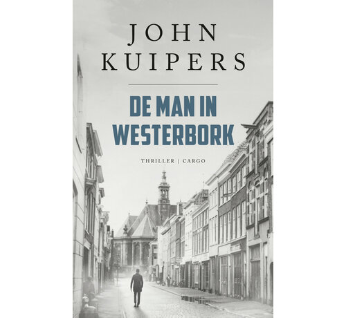 Charlie Swieninck 3 - De man in Westerbork