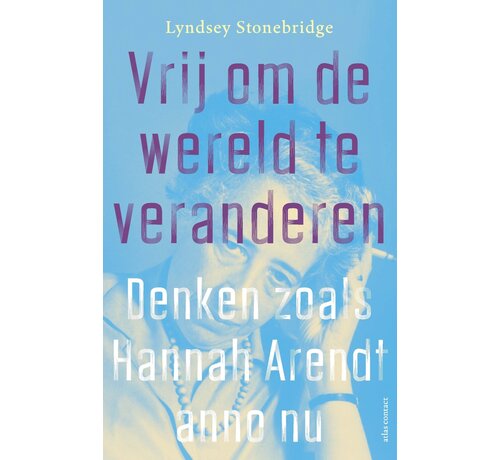 Nieuw binnen Vrij om de wereld te veranderen