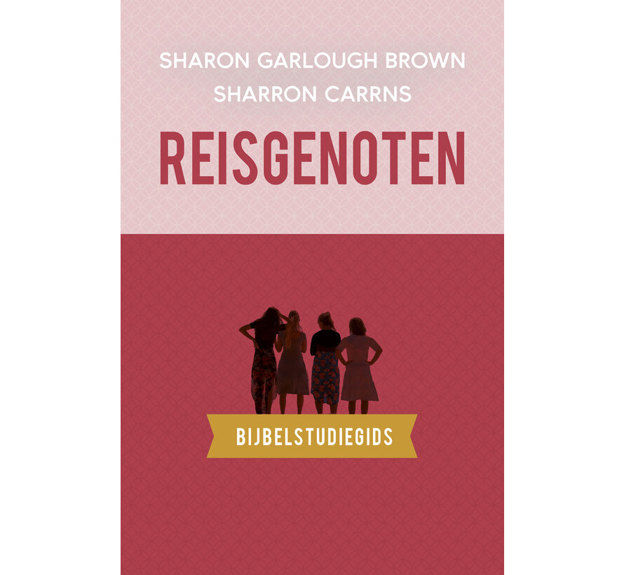 Reisgenoten: bijbelstudiegids