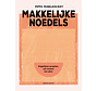 Makkelijke noedels