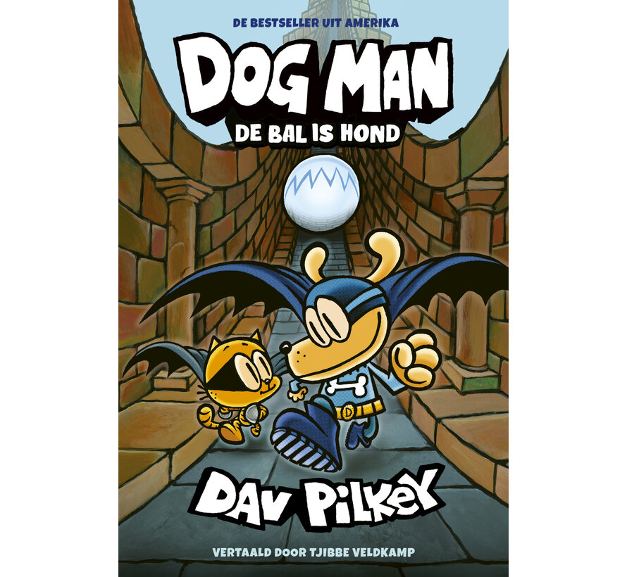 Dog Man 7 - De bal is hond