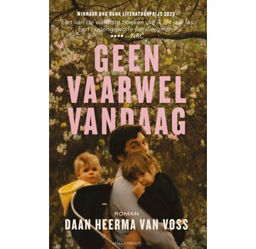 Nieuw binnen Geen vaarwel vandaag