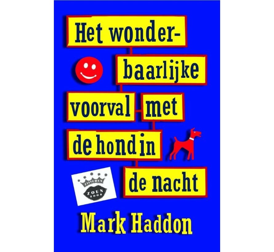 Het wonderbaarlijke voorval met de hond in de nacht