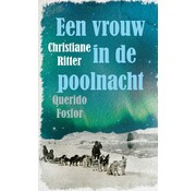 Een vrouw in de poolnacht