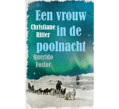 Een vrouw in de poolnacht